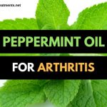4 Ways Peppermint Oil Can Benefit in Arthritis
