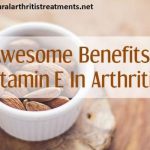 vitamin E benefits in arthritis