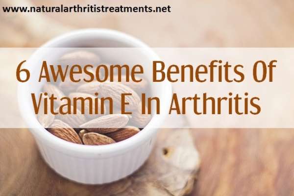 vitamin E benefits in arthritis